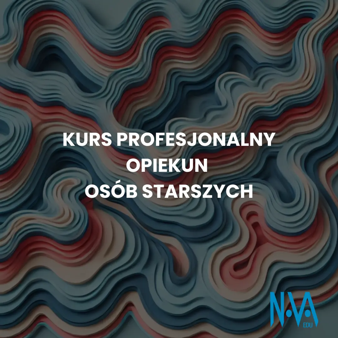Kurs Profesjonalny Opiekun Osób Starszych