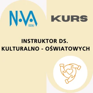 Kurs Instruktor ds. Kulturalno-Oświatowych