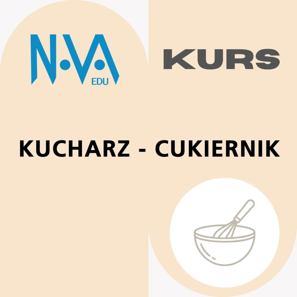 Kurs Kucharz-Cukiernik