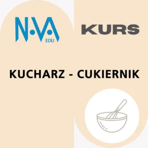 Kurs Kucharz-Cukiernik