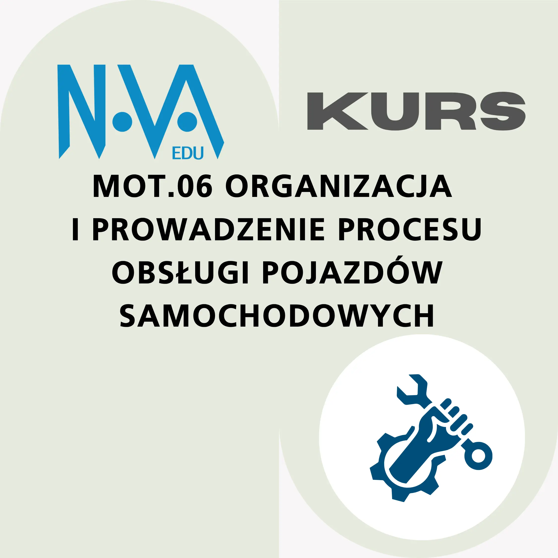 Kurs MOT.06 Organizacja i prowadzenie procesu obsługi pojazdów samochodowych