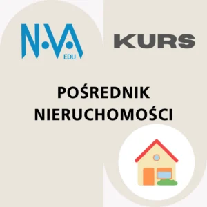 Kurs Pośrednika Nieruchomości