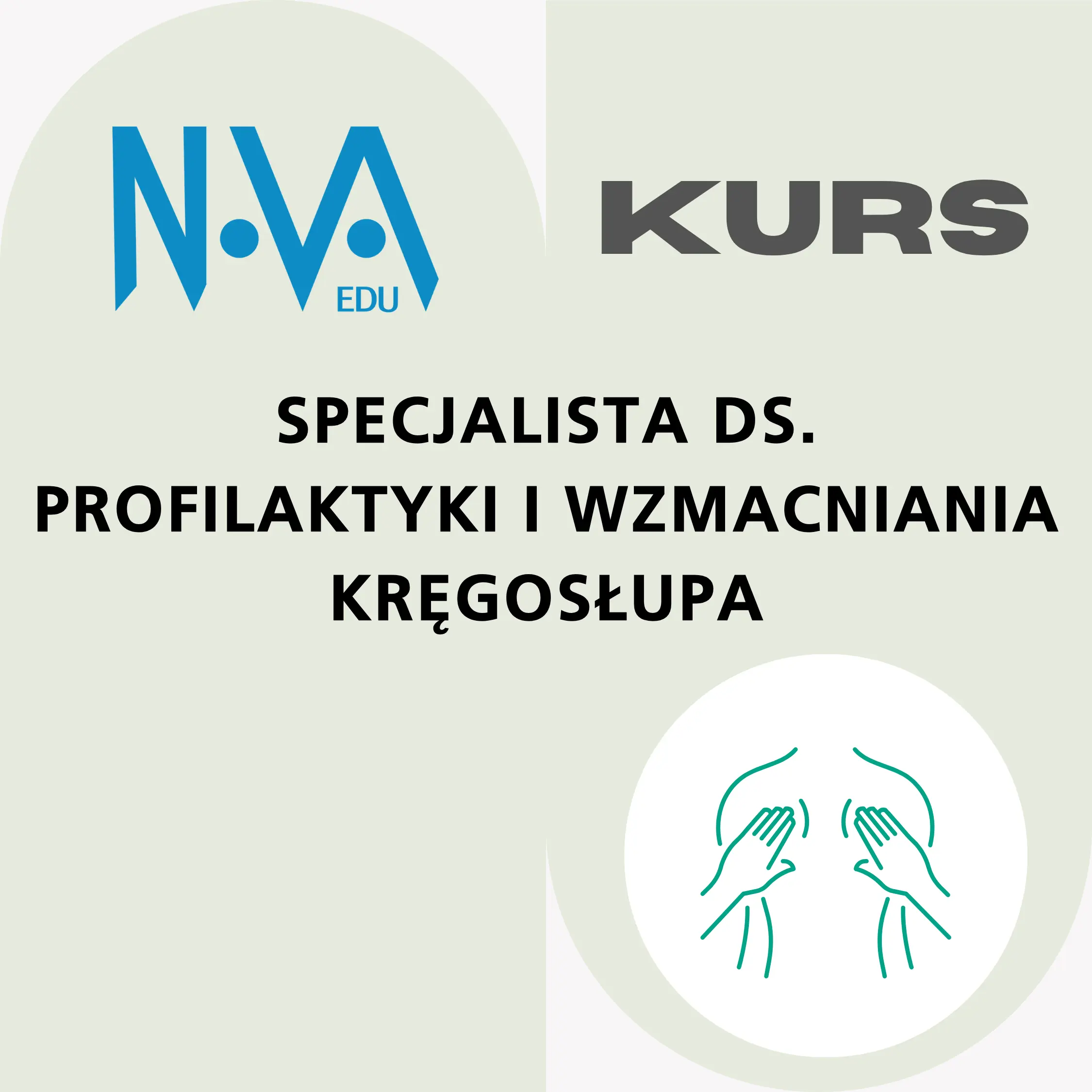 Kurs Specjalista ds. Profilaktyki i Wzmacniania Kręgosłupa