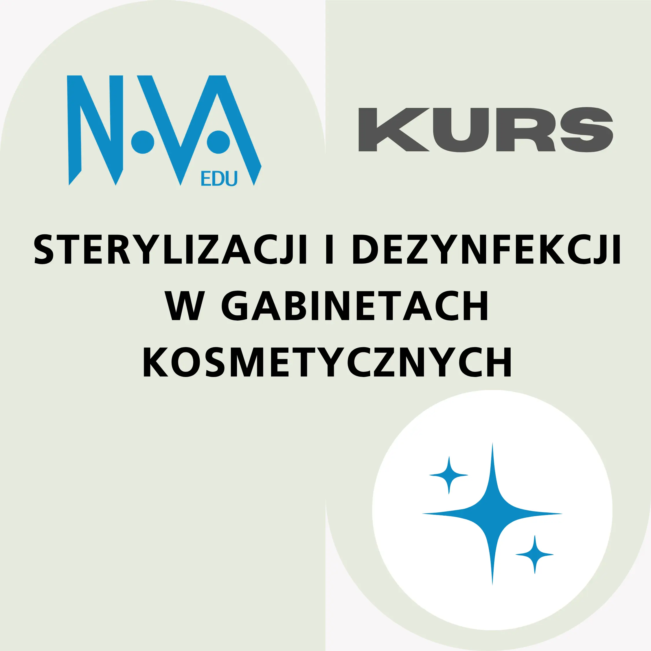Kurs Sterylizacji i Dezynfekcji w Gabinetach Kosmetycznych