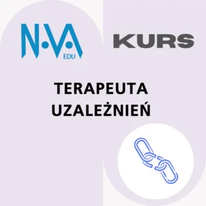 Kurs Terapeuta Uzależnień