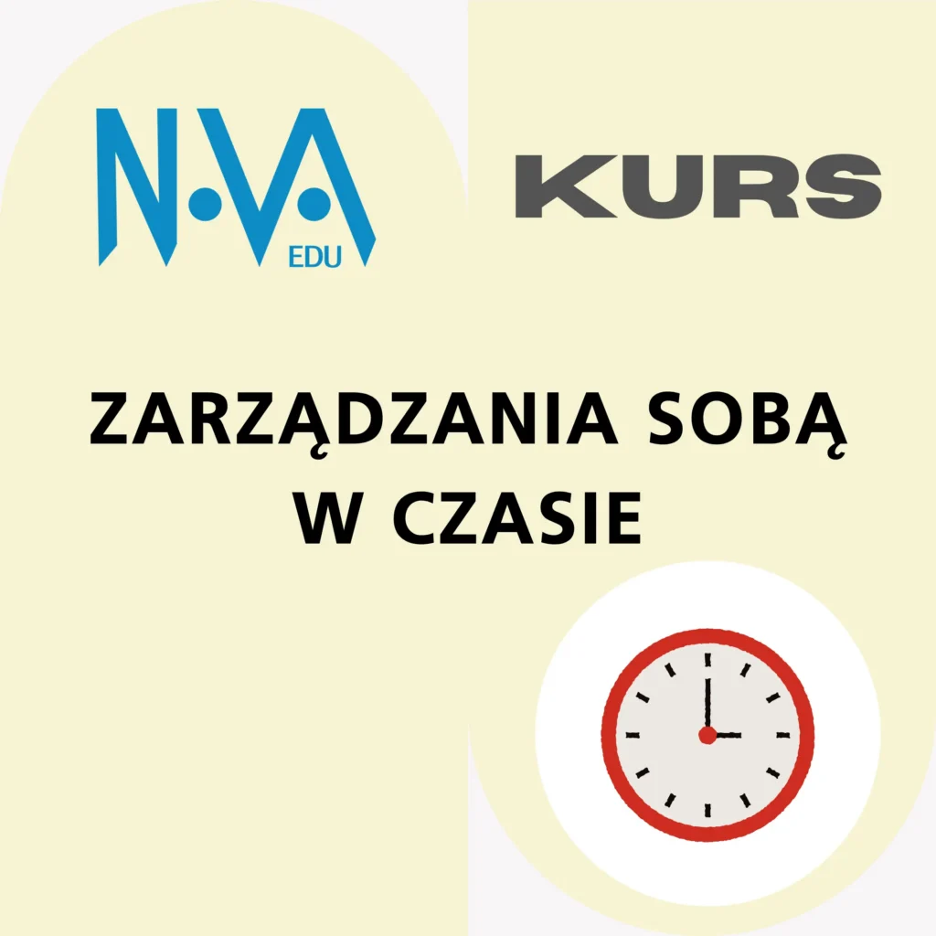 Kurs Zarządzania Sobą w Czasie