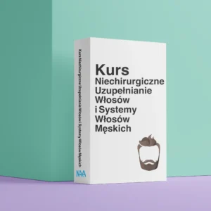 Kurs Niechirurgiczne Uzupełnianie Włosów NovaEdu.pl